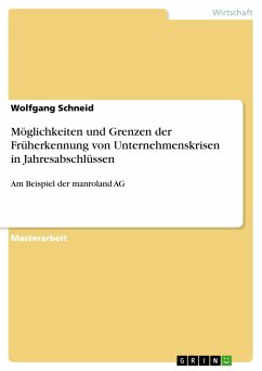 Möglichkeiten und Grenzen der Früherkennung von Unternehmenskrisen in Jahresabschlüssen - Schneid, Wolfgang