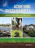 Achieving Sustainability: Visions, Principles & Practices, 2 Volume Set