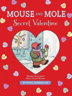 Mouse and Mole: Secret Valentine - Yee, Wong Herbert