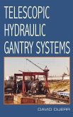 Telescopic Hydraulic Gantry Systems