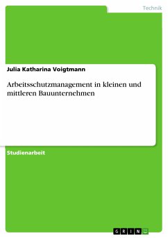 Arbeitsschutzmanagement in kleinen und mittleren Bauunternehmen (eBook, ePUB) - Voigtmann, Julia Katharina