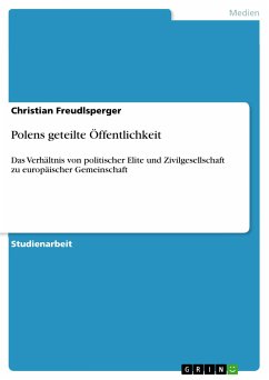 Polens geteilte Öffentlichkeit (eBook, PDF) - Freudlsperger, Christian