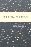 The Declarable Future