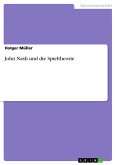 John Nash und die Spieltheorie (eBook, PDF)