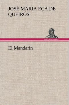 El Mandarín - Eça de Queiroz, José M.