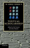 The Cambridge Companion to Textual Scholarship