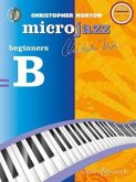 Microjazz for Beginners (Neuausgabe) Microjazz for Beginners (Neuausgabe)