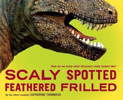 Scaly Spotted Feathered Frilled - Thimmesh, Catherine