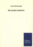 Die große Gauklerin