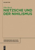 Nietzsche und der Nihilismus