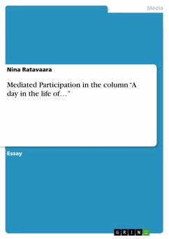 Mediated Participation in the column &quote;A day in the life of...&quote; (eBook, ePUB)