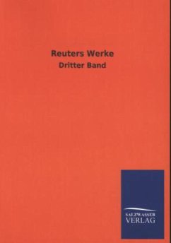 Reuters Werke - Reuter, Fritz