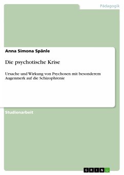 Die psychotische Krise (eBook, PDF) - Spänle, Anna Simona
