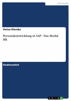 Personalentwicklung in SAP - Das Modul HR (eBook, PDF) - Ilievska, Verica