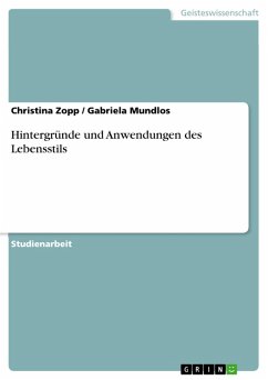 Hintergründe und Anwendungen des Lebensstils (eBook, PDF) - Zopp, Christina; Mundlos, Gabriela