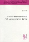 IS Risks and Operational Risk Management in Banks (eBook, PDF)