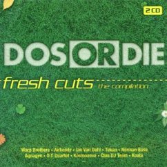 Cover Dos Or Die Fresh Cuts/Compil.