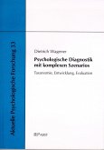 Psychologische Diagnostik mit komplexen Szenarios (eBook, PDF)