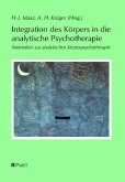 Integration des Körpers in die analytische Psychotherapie (eBook, PDF)