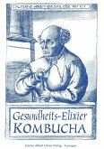 Gesundheits-Elixier Kombucha (eBook, PDF)