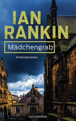 Mädchengrab - Inspector Rebus 18: Kriminalroman Ian Rankin Author