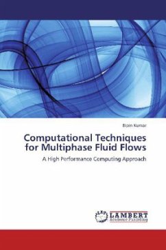 Computational Techniques for Multiphase Fluid Flows - Kumar, Bipin
