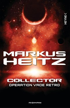Operation Vade Retro / Collector Bd.2 (eBook, ePUB) - Heitz, Markus