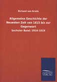 Allgemeine Geschichte der Neuesten Zeit von 1815 bis zur Gegenwart