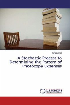 A Stochastic Process to Determining the Pattern of Photocopy Expenses - Akter, Rinat