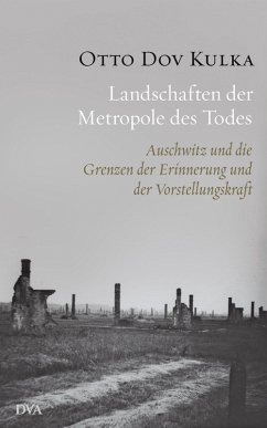Landschaften der Metropole des Todes (eBook, ePUB) - Kulka, Otto Dov