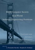 IEEE Computer Society Real-World Software Engineering Problems (eBook, PDF)
