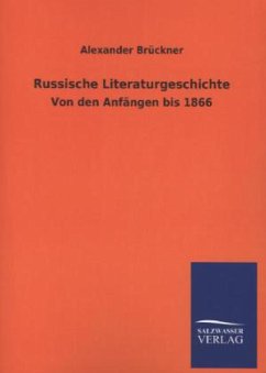 Russische Literaturgeschichte - Brückner, Alexander