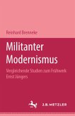 Militanter Modernismus