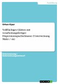 Vollflächiges Glätten mit verarbeitungsfertiger Dispersionsspachtelmasse (Unterweisung Maler / -in) (eBook, PDF)