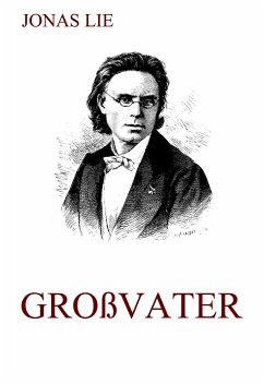 Großvater (eBook, ePUB) - Lie, Jonas