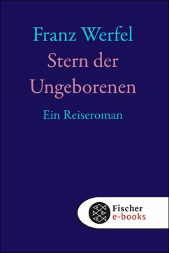 Stern der Ungeborenen (eBook, ePUB) - Werfel, Franz