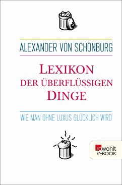 Lexikon der überflüssigen Dinge (eBook, ePUB) - Schönburg, Alexander Graf von