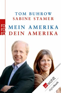 Mein Amerika - Dein Amerika (eBook, ePUB) - Buhrow, Tom; Stamer, Sabine