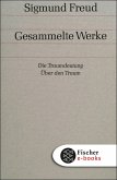 Werke 02/03: Die Traumdeutung / Über den Traum (eBook, ePUB)