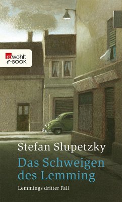 Das Schweigen des Lemming / Lemming Bd.3 (eBook, ePUB) - Slupetzky, Stefan