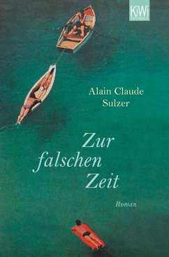 Zur falschen Zeit (eBook, ePUB) - Sulzer, Alain Claude