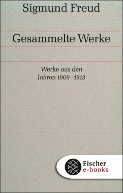 Werke 08: Werke aus den Jahren 1909-1913 (eBook, ePUB) - Freud, Sigmund