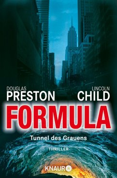 Formula - Tunnel des Grauens / Pendergast Bd.3 (eBook, ePUB) - Preston, Douglas; Child, Lincoln