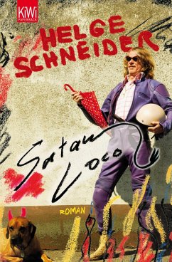 Satan loco (eBook, ePUB) - Schneider, Helge