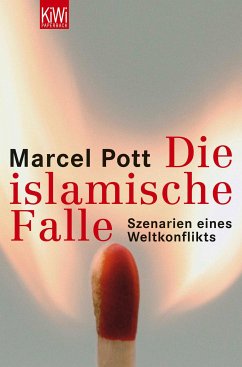 Der Westen in der islamischen Falle (eBook, ePUB) - Pott, Marcel