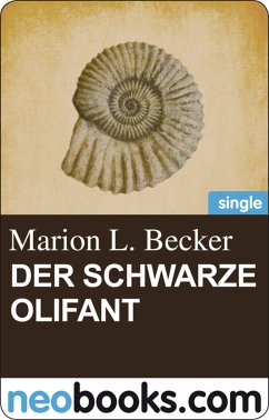 Der schwarze Olifant (eBook, ePUB) - L. Becker, Marion