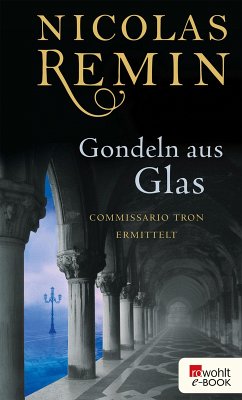 Gondeln aus Glas (eBook, ePUB) - Remin, Nicolas