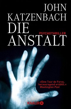 Die Anstalt (eBook, ePUB) - Katzenbach, John