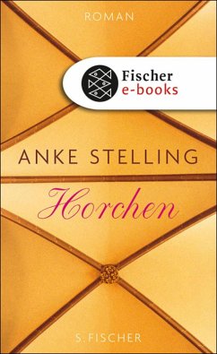 Horchen (eBook, ePUB) - Stelling, Anke