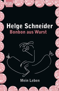 Bonbon aus Wurst (eBook, ePUB) - Schneider, Helge